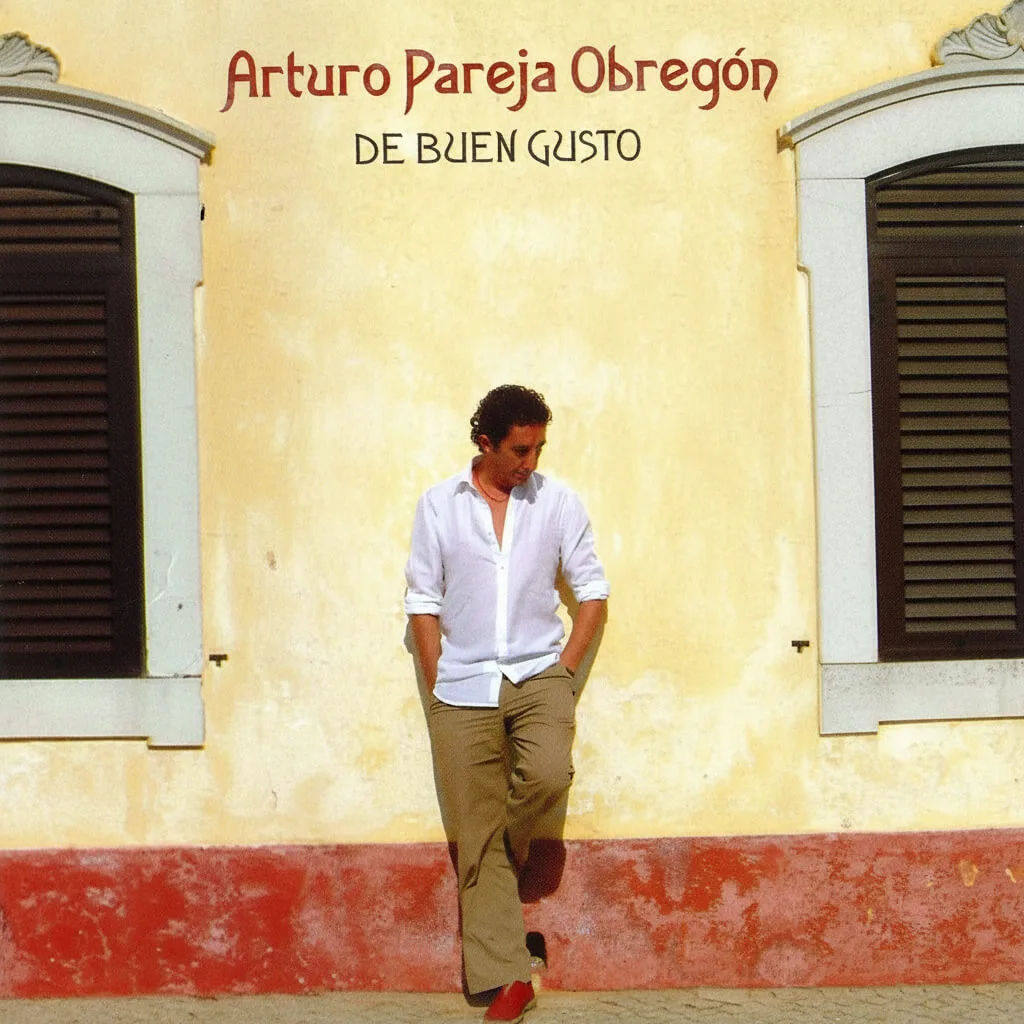 Arturo Pareja Obregón - De buen gusto