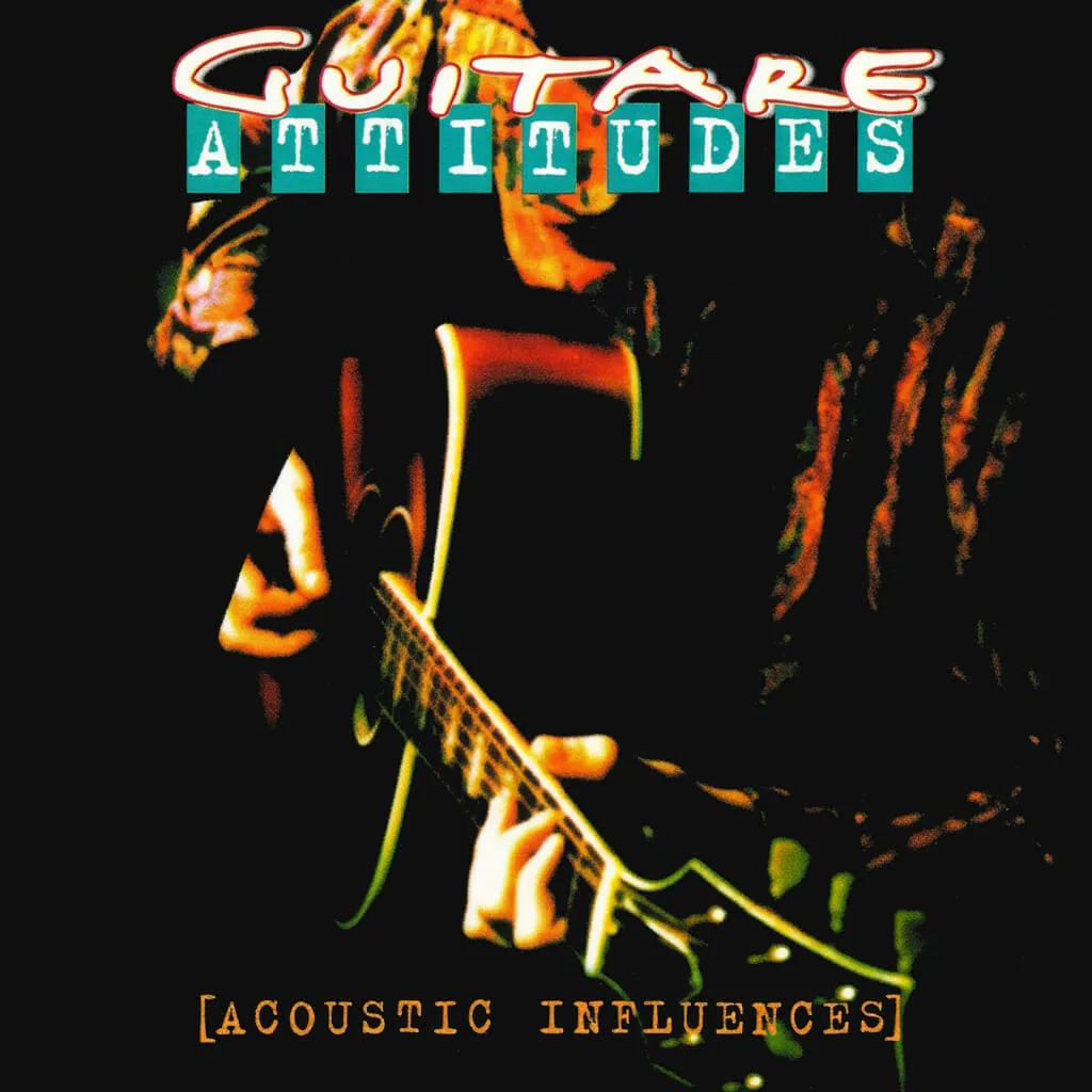 Guitare attitudes - Acoustic influences