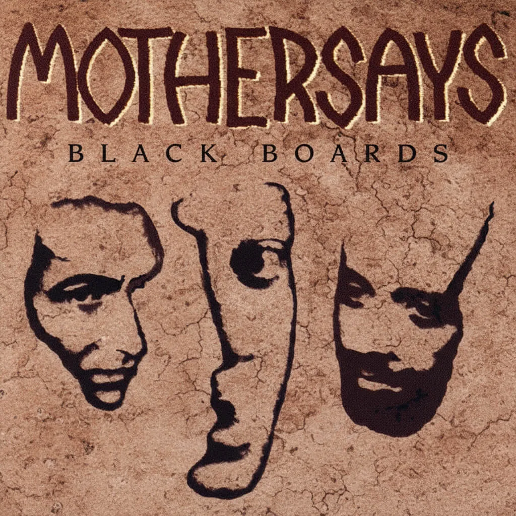 Mothersays - Black boards