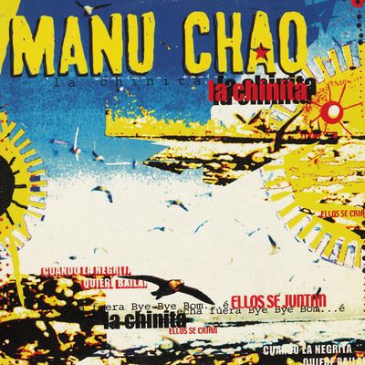Manu Chao "La chinita" remix