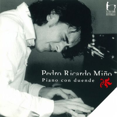 Pedro Ricardo Miño "Piano con duende"